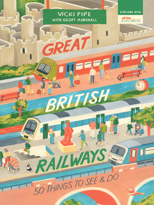 Title details for Great British Railways by Vicki Pipe - Available